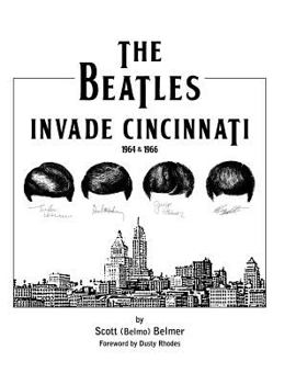 Paperback The Beatles Invade Cincinnati Book