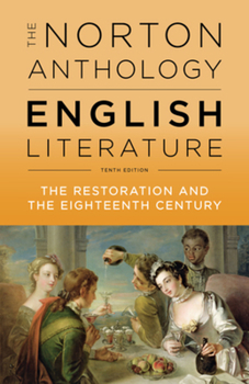 The Norton Anthology of English Literature: The Restoration and the Eighteenth Century - Book  of the Norton Anthology of English Literature