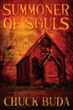 Paperback Summoner of Souls: A Supernatural Western Thriller Book