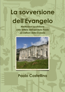 Paperback La sovversione dell'Evangelo [Italian] Book