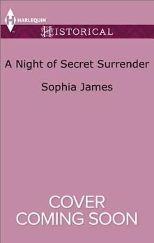 A Night of Secret Surrender - Book #1 of the Gentlemen of Honor