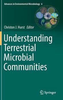 Hardcover Understanding Terrestrial Microbial Communities Book