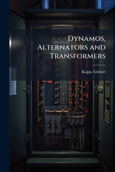 Paperback Dynamos, Alternators and Transformers Book