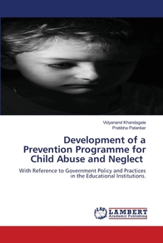 Paperback Development of a Prevention Programme for Child Abuse and Neglect Book