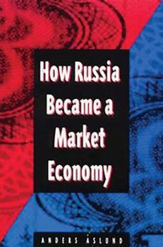 Paperback How Russia Became a Market Economy Book