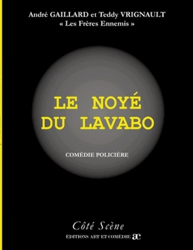 Paperback Le noyé du lavabo [French] Book