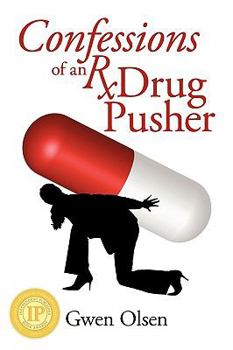 Paperback Confessions of an RX Drug Pusher Book