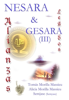 Hardcover NESARA & GESARA... Alianzas y Legados... [Spanish] Book