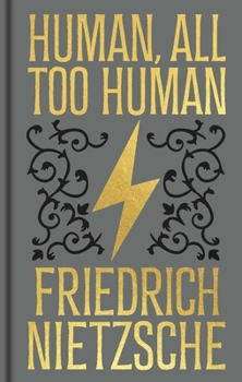Hardcover Human, All Too Human: Gilded Pocket Edition Book