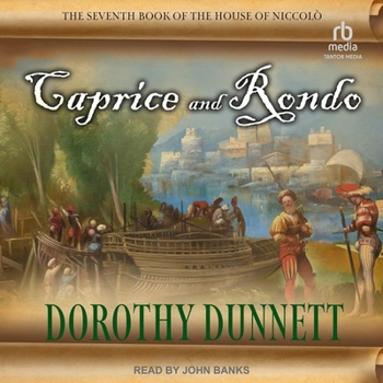 Caprice and Rondo (The House of Niccolo, #7) - Book #7 of the House of Niccolò