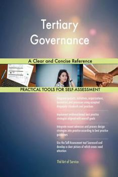 Paperback Tertiary Governance A Clear and Concise Reference Book