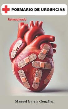 Poemario de Urgencias (Spanish Edition)