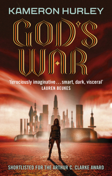 God's War - Book #1 of the Bel Dame Apocrypha