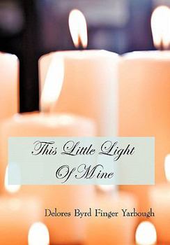 Paperback This Little Light Of Mine Book