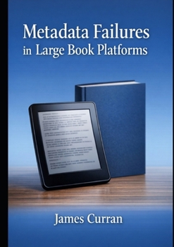 Paperback Metadata Failures in Large Book Platforms Book