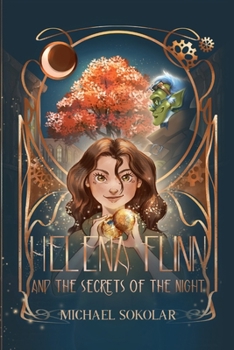 Paperback Helena Flinn and the Secrets of the Night Book