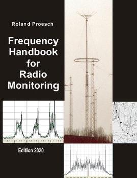 Paperback Frequency Handbook for Radio Monitoring HF: Edition 2022 Book