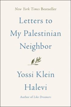 Hardcover Letters to My Palestinian Neighbor Book