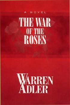 The War of the Roses - Book #1 of the War of the Roses