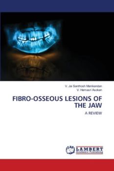 Paperback Fibro-Osseous Lesions of the Jaw Book