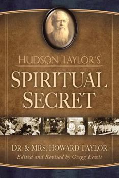 Paperback Hudson Taylor's Spiritual Secret Book