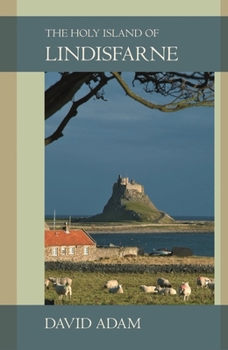 Paperback The Holy Island of Lindisfarne Book