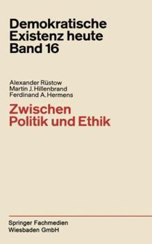 Paperback Zwischen Politik Und Ethik [German] Book