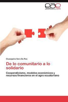 Paperback De lo comunitario a lo solidario [Spanish] Book