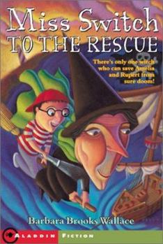 Paperback Miss Switch to the Rescue Book