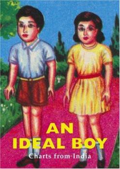Hardcover An Ideal Boy: Charts from India Book