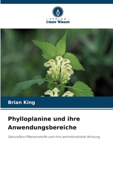 Paperback Phylloplanine und ihre Anwendungsbereiche [German] Book
