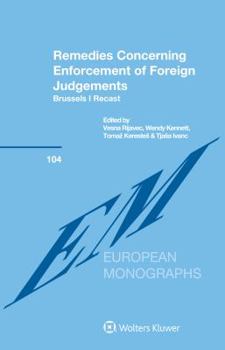 Hardcover Remedies Concerning Enforcement of Foreign Judgements: Brussels I Recast Book