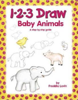 Paperback 1-2-3 Draw Baby Animals Book