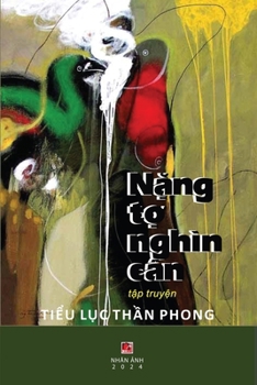 Paperback Nặng Tợ Nghìn Cân [Vietnamese] Book