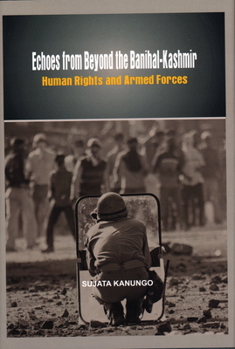Hardcover Echoes from Beyond the Banihal-Kashmir: Human Rights and Armed Forces Book