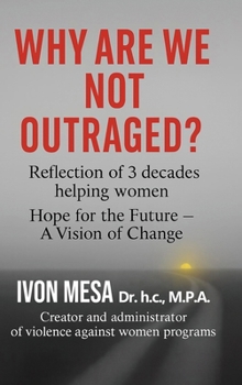 Hardcover Why Are We Not Outraged? Book