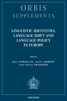 Paperback Linguistic Identities, Language Shift and Language Policy in Europe Book