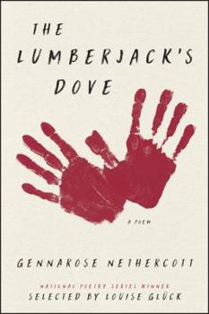Paperback The Lumberjack's Dove: A Poem Book