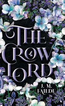 The Crow Lord - Book #1 of the Vampires of Malvania