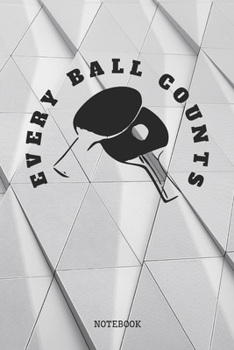 Notebook: I Love Table Tennis Sports Quote / Saying Table Tennis Training Planner / Organizer / Lined Notebook (6" x 9")