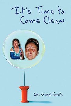 Paperback It's Time to Come Clean Book