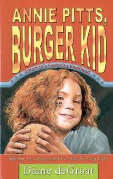 Hardcover Annie Pitts, Burger Kid Book