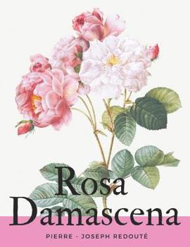 Paperback Rosa Damascena Book