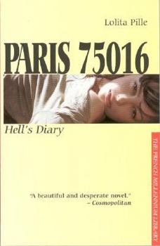 Paperback Paris 75016: Hell's Diary (French Millennium Library) Book