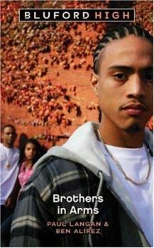 Brothers in Arms (Bluford Series, Number 9) - Book #9 of the Bluford High