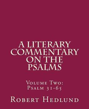 Paperback A Literary Commentary on the Psalms: Volume 2 Book