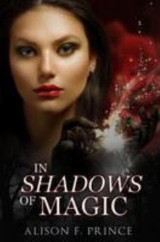 Paperback In Shadows of Magic Book