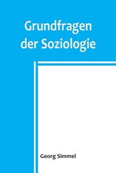 Paperback Grundfragen der Soziologie [German] Book