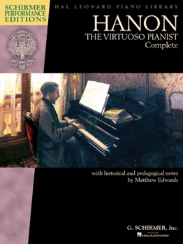 Paperback Hanon: The Virtuoso Pianist Complete - New Edition Book