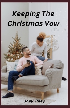 Keeping The Christmas Vow